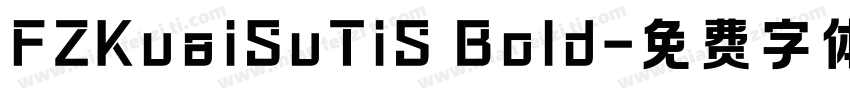 FZKuaiSuTiS Bold字体转换